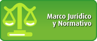 Marco Jurídico y Normativo